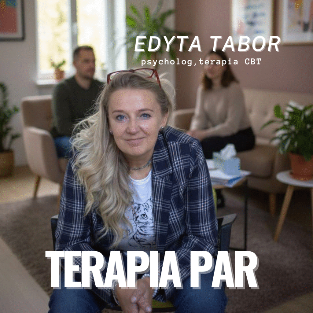 Terapia par – Edyta Tabor Terapia par – psycholog Edyta Tabor
